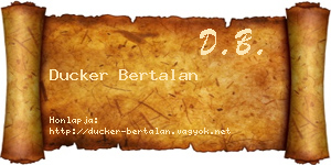 Ducker Bertalan névjegykártya